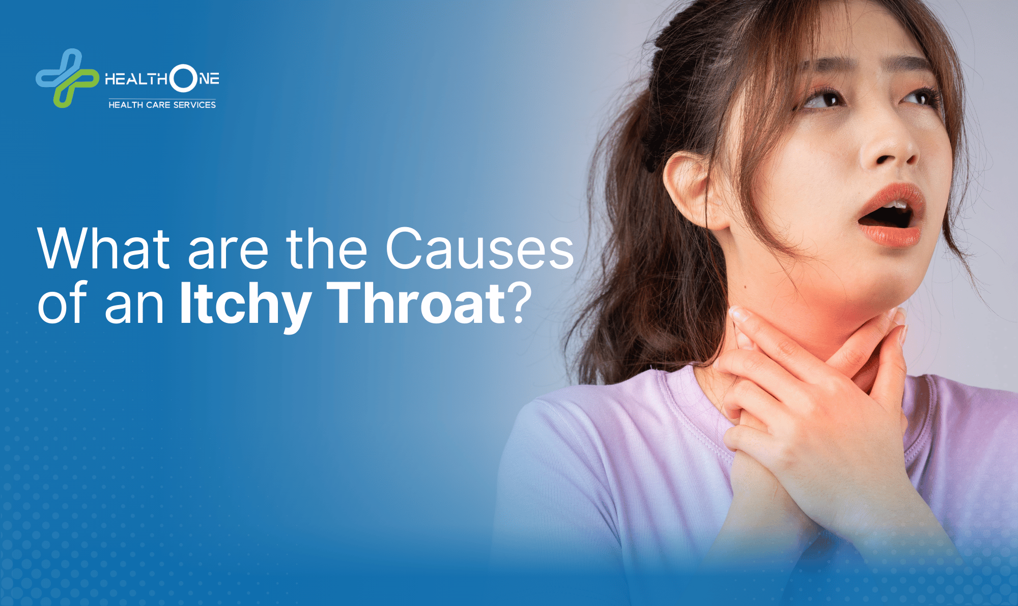 What are the Causes of an Itchy Throat